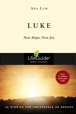 Luke: New Hope, New Joy